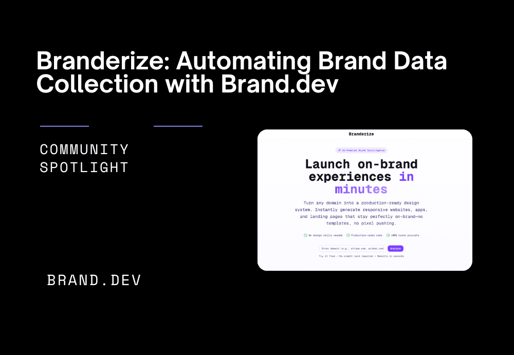 Branderize: Automating Brand Data Collection with Brand.dev