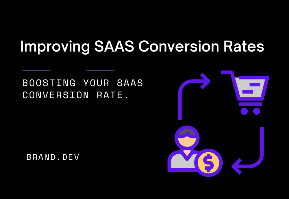 Quick Guide to Improving SaaS Conversion Rates