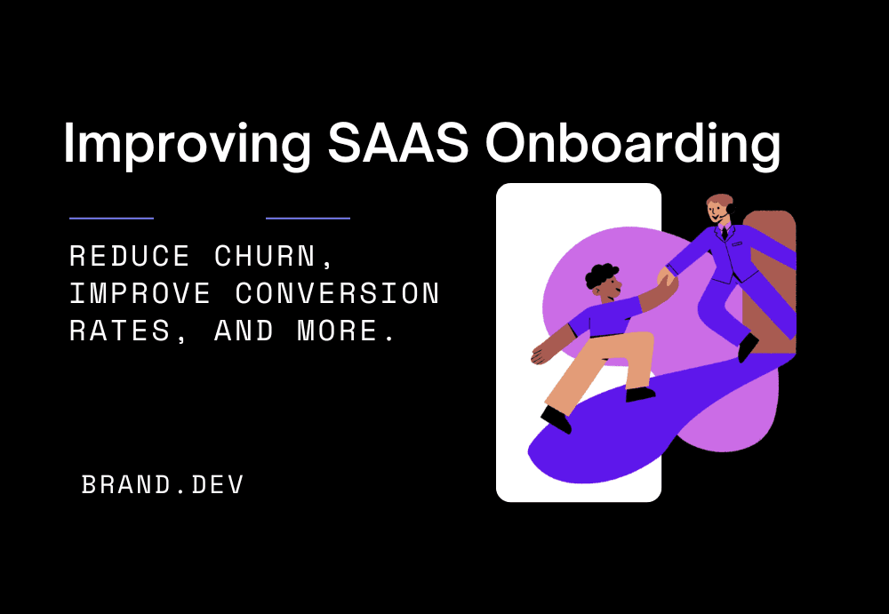 Improving Your SaaS Onboarding Flow