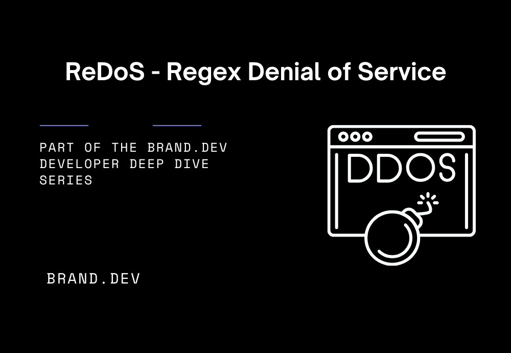 How We Fixed a ReDoS Vulnerability That Turned 15-Second Requests into 5-Minute Timeouts at brand.dev