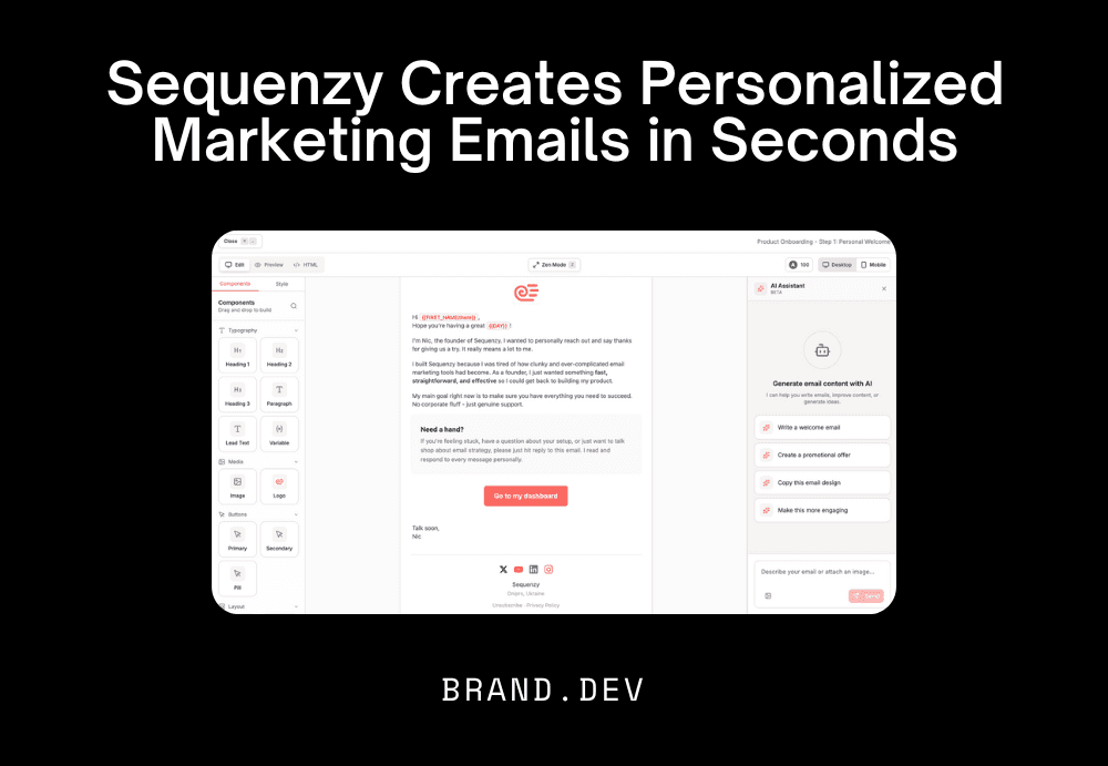 Sequenzy Creates Personalized Marketing Emails in Seconds with Brand.dev