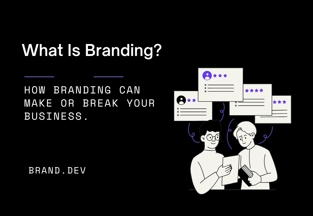 What Is Branding?