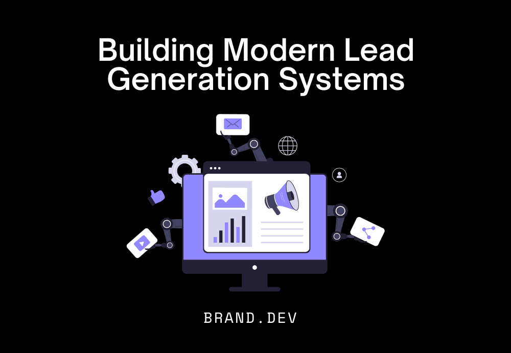 Building Modern Lead Generation Systems